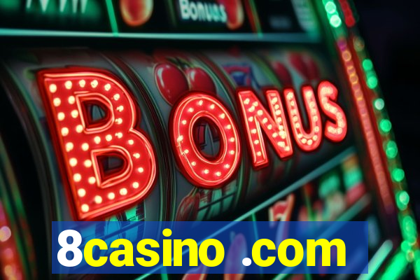 8casino .com